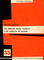 Copertina di La libertà della cultura e la cultura di massa
