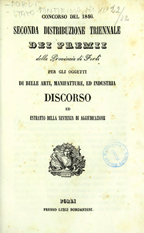 Copertina di Seconda distribuzione triennale dei premi della Provincia di Forlì per gli oggetti di belle arti, manifatture ed industria