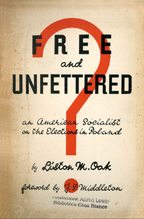 Copertina di Free and unfettered : an american socialist on the elections in Poland