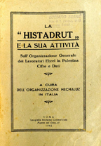 Copertina di La "Histadrut" e la sua attività