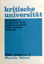 Copertina di Kritische universität : documenti e programmi della contro-università degli studenti berlinesi