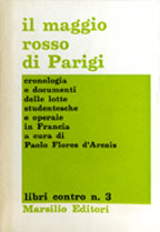 Copertina di Il maggio rosso di Parigi : cronologia e documenti delle lotte studentesche e operaie in Francia