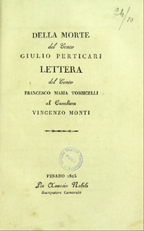 Copertina di Della morte del conte Giulio Perticari : lettera al cavaliere Vincenzo Monti
