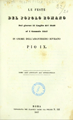 Copertina di Le feste del popolo romano dal giorno 17 luglio del 1846 al 1 gennaio 1847 in onore dell'amantissimo sovrano Pio IX