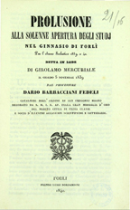 Copertina di Prolusione alla solenne apertura degli studj nel ginnasio di Forli per l'anno scolastico 1839 e 40 detta in lode di Girolamo Mercuriale