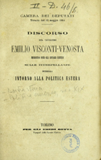 Copertina di Discorso del cavaliere Emilio Visconti-Venosta ministro per gli affari esteri sulle interpellanze mossegli intorno alla politica estera