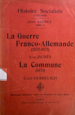 Copertina di La guerre franco-allemande : 1870-1871 ; La Commune : 1871