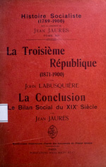 Copertina di La Troisième République (1871-1900) ; La conclusion : le bilan social de 19. siècle