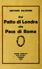 Copertina di Dal patto di Londra alla pace di Roma : documenti della politica che non fu fatta