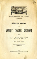 Copertina di Compte rendu du 28me Congrès Régional tenu à Caudry, le 5 aout 1900