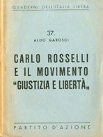 Copertina di Carlo Rosselli e il Movimento "Giustizia e Libertà"